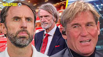 "Fans Should Be CONCERNED!" Simon Jordan REACTS to Claims Sir Jim Ratcliffe ADMIRES Gareth Southgate