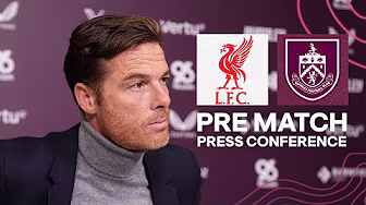 Scott Parker's Pre Match Press Conference Ahead Of Anfield Trip | PRESS | Liverpool v Burnley