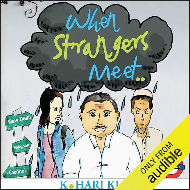 When Strangers Meet..