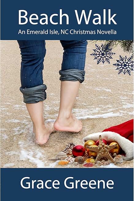 Beach Walk: An Emerald Isle, NC Christmas Novella