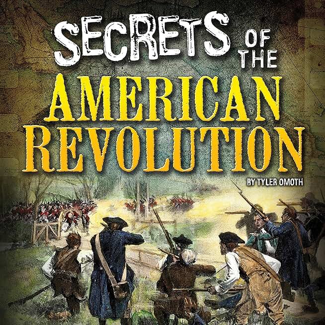Secrets of the American Revolution