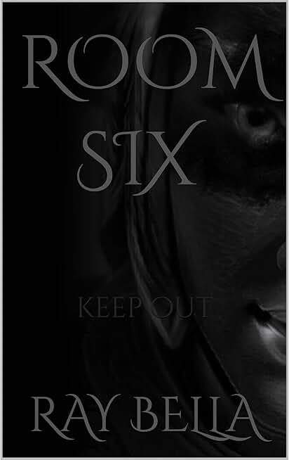 Room 6: KEEP OUT!