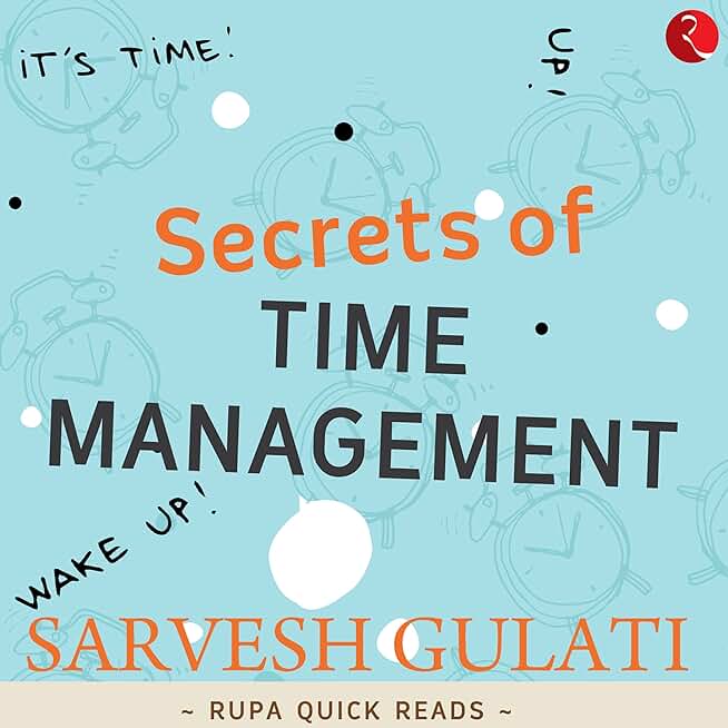 Secrets of Time Management (Rupa Quick Reads)