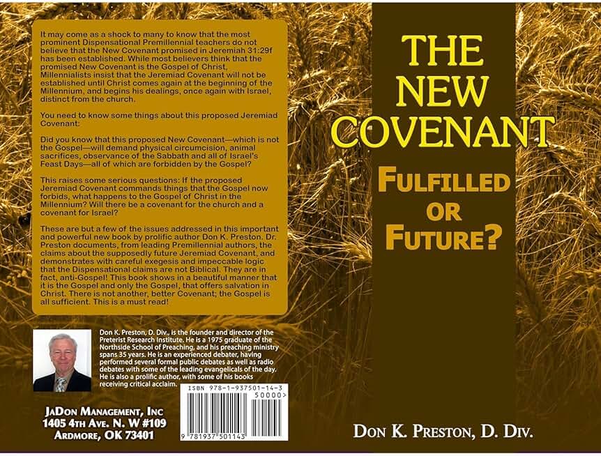The New Covenant: Fulfilled or Future?: Has the New Covenant of Jeremiah 31 Been Established?