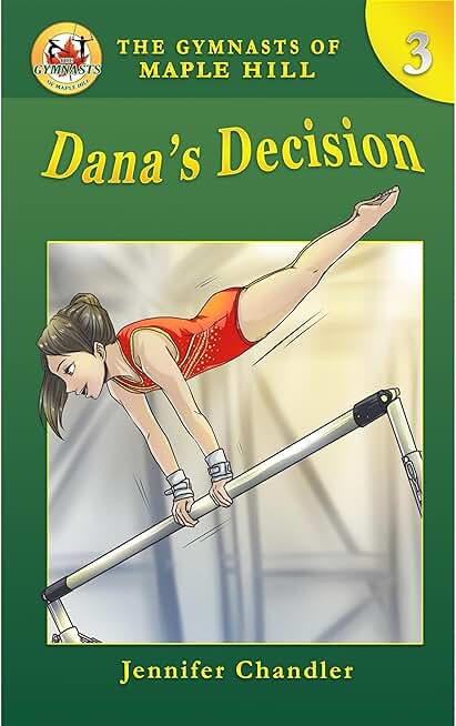 Dana's Decision