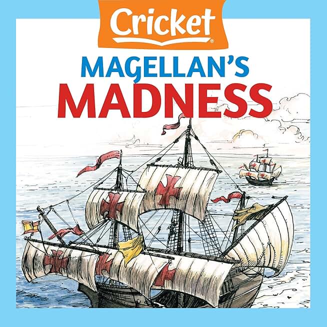 Magellan's Madness