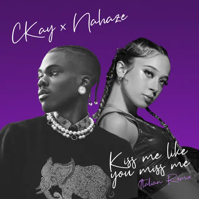 Kiss Me Like You Miss Me (feat. Nahaze) - Remix