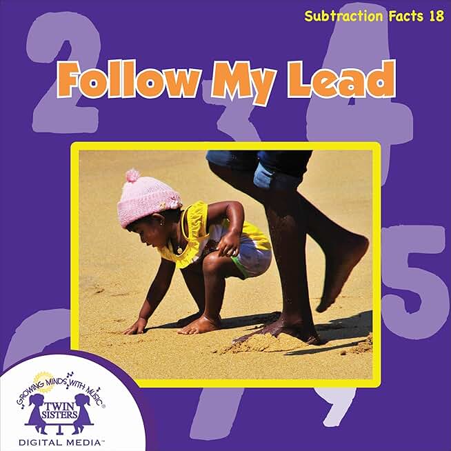 Follow My Lead: Math Series: Addition, Book 12