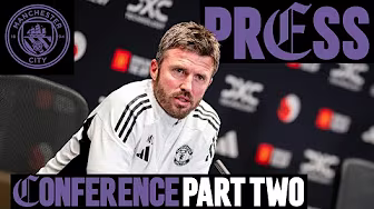 Michael Carrick Pre-Man City | Press Conference: Part Two 🎙️