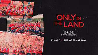 THE ARSENAL WAY | Only in the Land | An Arsenal Women Documentary | Episode 4