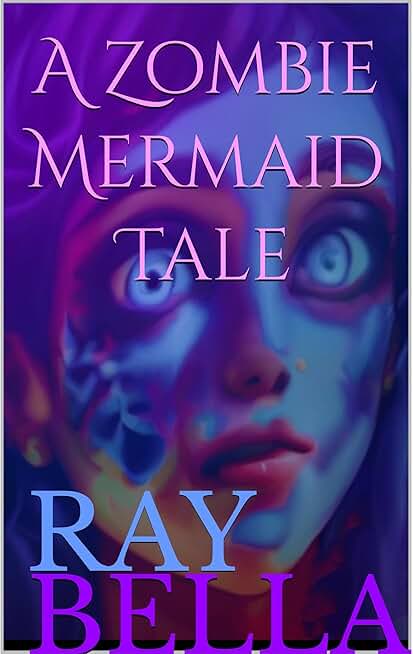 A Zombie Mermaid Tale: how she got her tail