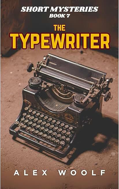 The Typewriter