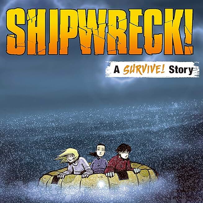 Shipwreck!: A Survive! Story