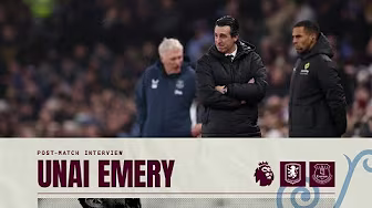 "We must accept it" | Unai Emery on defeat to Everton 🗣️