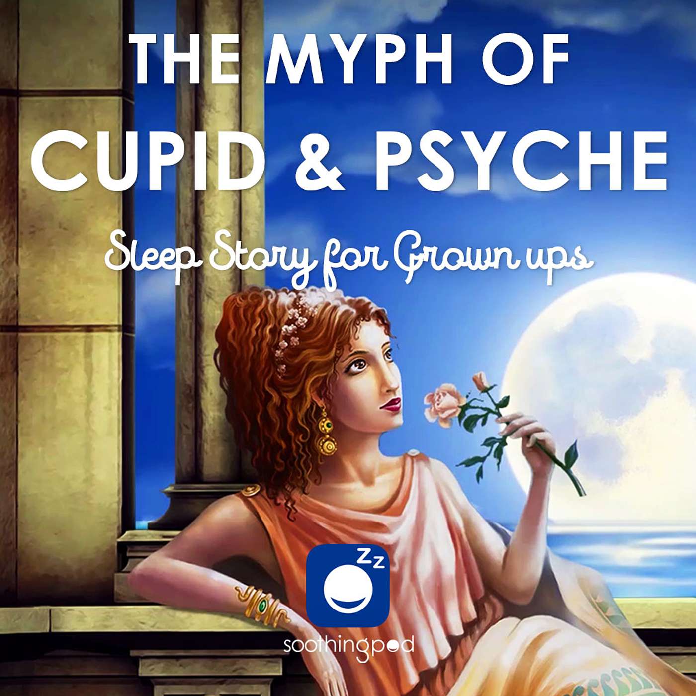 The Myth of Cupid and Psyche | Romantic Sleep Story for Grown Ups | Greek Mythology Sleep Stories