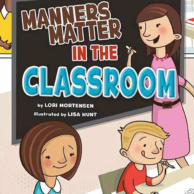 Manners Matter in the Classroom