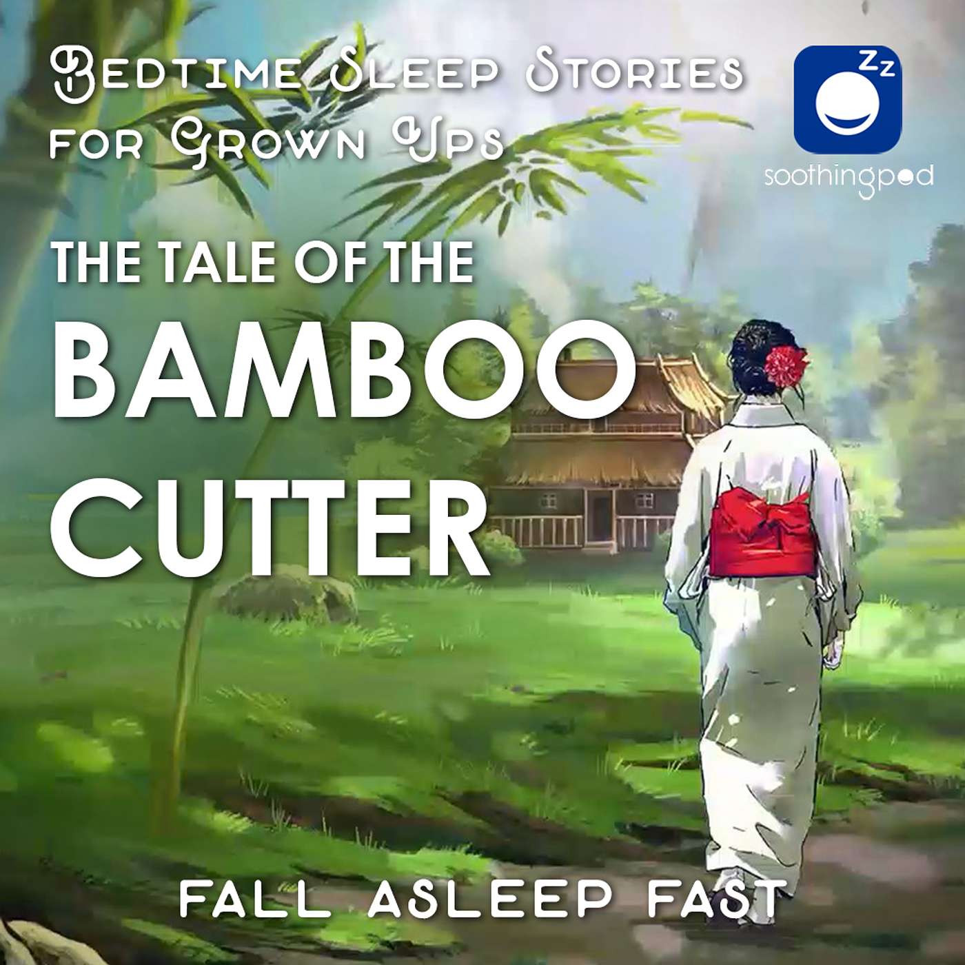 The Tale of the Bamboo Cutter | The tale of princess Kaguya | Sleep Story | Bedtime Stories