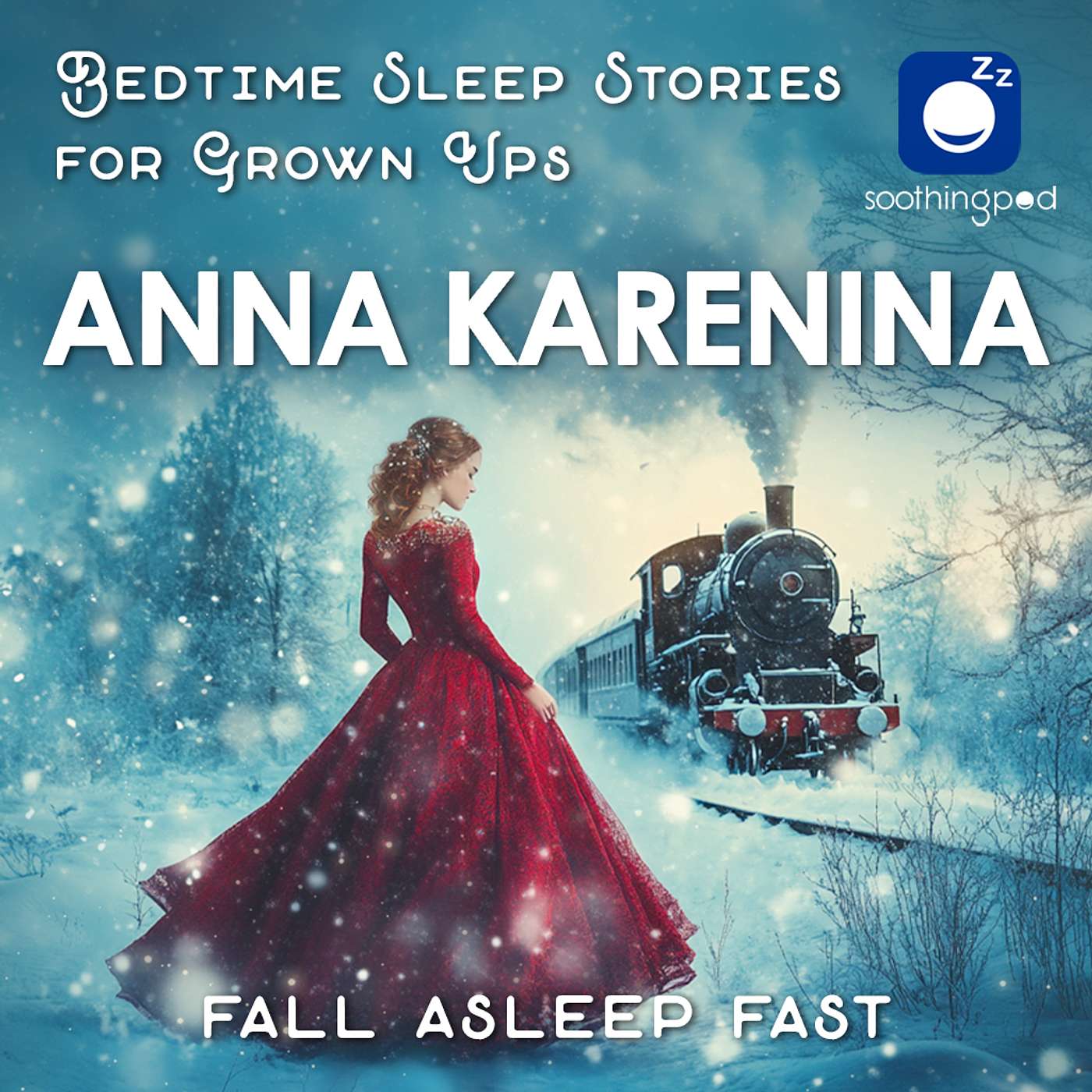 Anna Karenina | Romantic Love Sleep Story | Classic Books Sleep Stories | Leo Tolstoy Novel