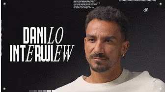 DANILO ON HIS YEARS AT JUVENTUS | EXCLUSIVE INTERVIEW