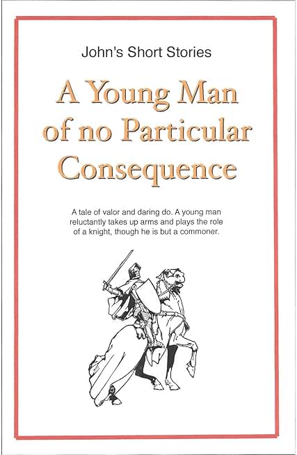 A Young Man of no Particular Consequence