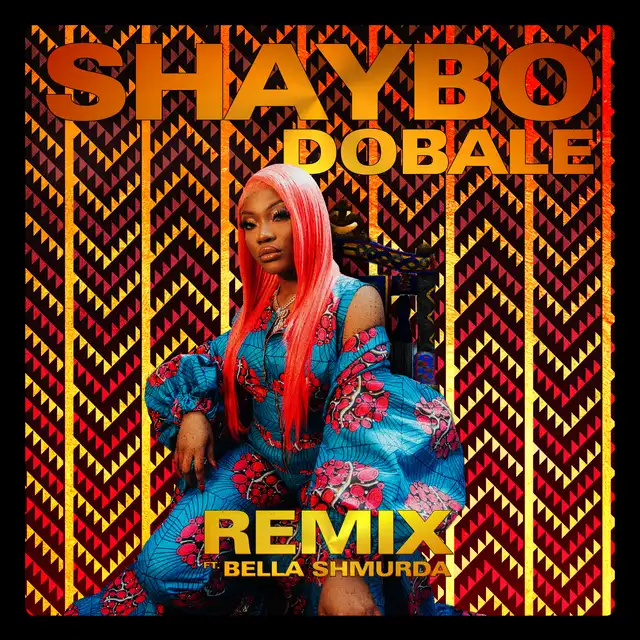 Dobale (feat. Bella Shmurda) - Remix