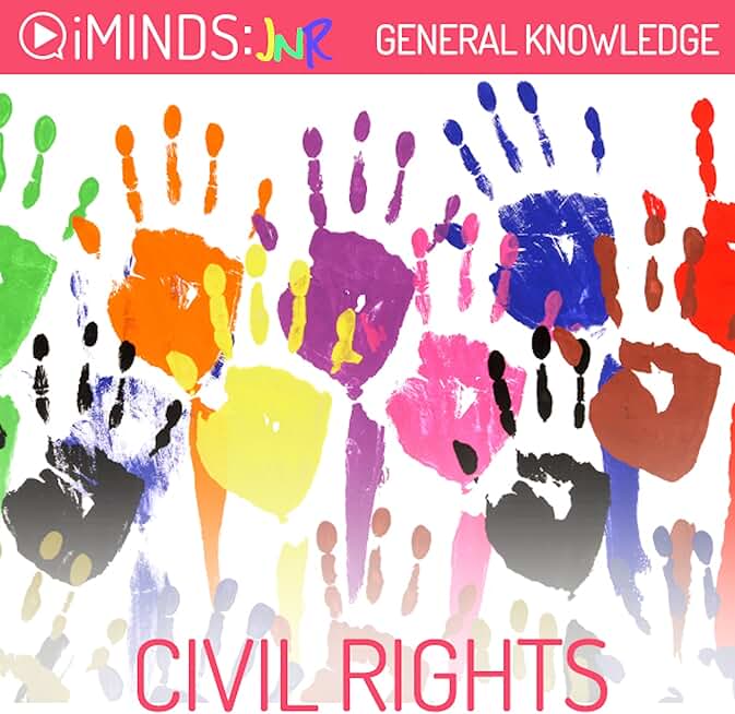 Civil Rights: General Knowledge