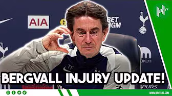 Bergvall and Palhinha injury UPDATE | Thomas Frank