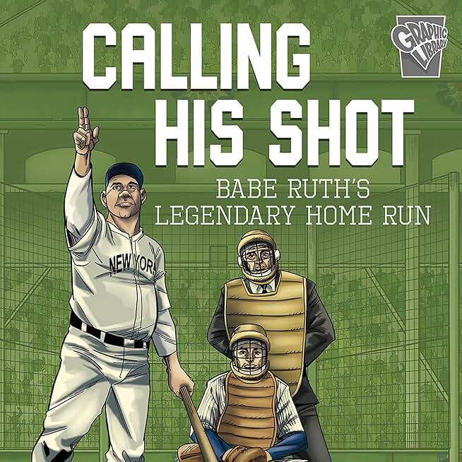 Calling His Shot: Babe Ruth's Legendary Home Run (Unabridged)