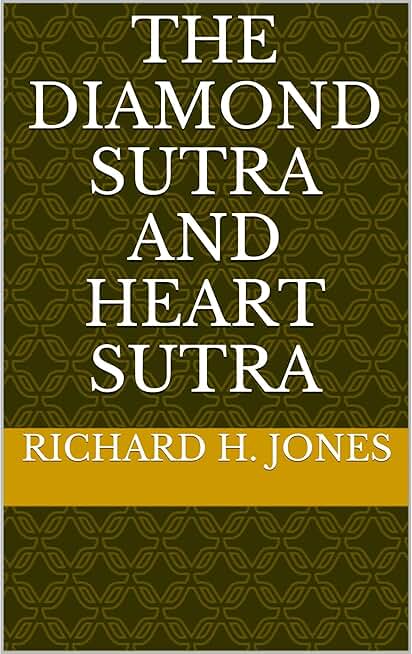 The Diamond Sutra and Heart Sutra
