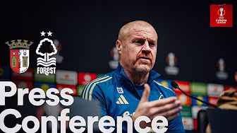 Sean Dyche & Ryan Yates Press Conference 🎙️ | Braga vs Nottingham Forest | UEFA Europa League