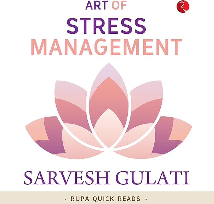 Art of Stress Management (Rupa Quick Reads)
