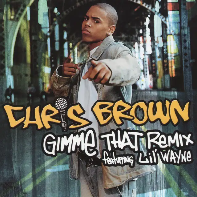 Gimme That Remix (feat. Lil' Wayne) - Instrumental