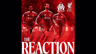 The Reaction: Reds score three in Marseille