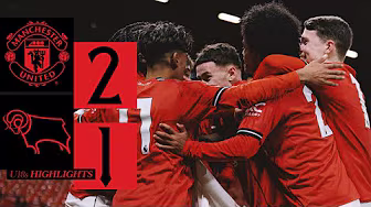 Big Win at Old Trafford! | Man Utd 2-1 Derby County | FA Youth Cup Highlights