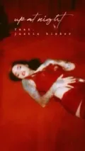 up at night (feat. justin bieber)