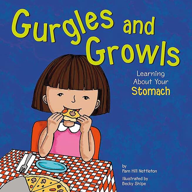 Gurgles and Growls: Learning About Your Stomach