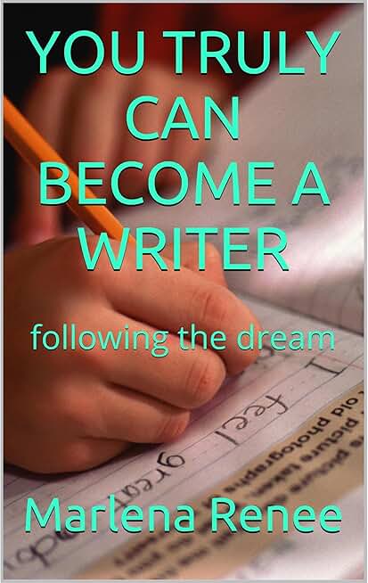 YOU TRULY CAN BECOME A WRITER