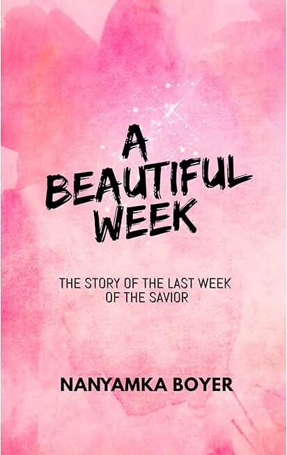 A Beautiful Week