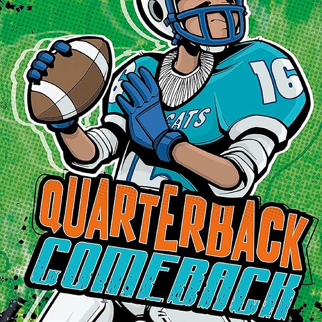 Jake Maddox: Quarterback Comeback: Team Jake Maddox Sports Stories