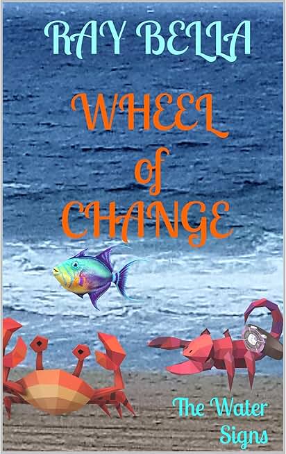 Wheel of Change: The Water Signs