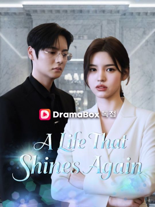 A Life That Shines Again [English]