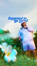SUPPOSED TO BE LOVED (feat. Lil Baby, Future & Lil Uzi Vert)