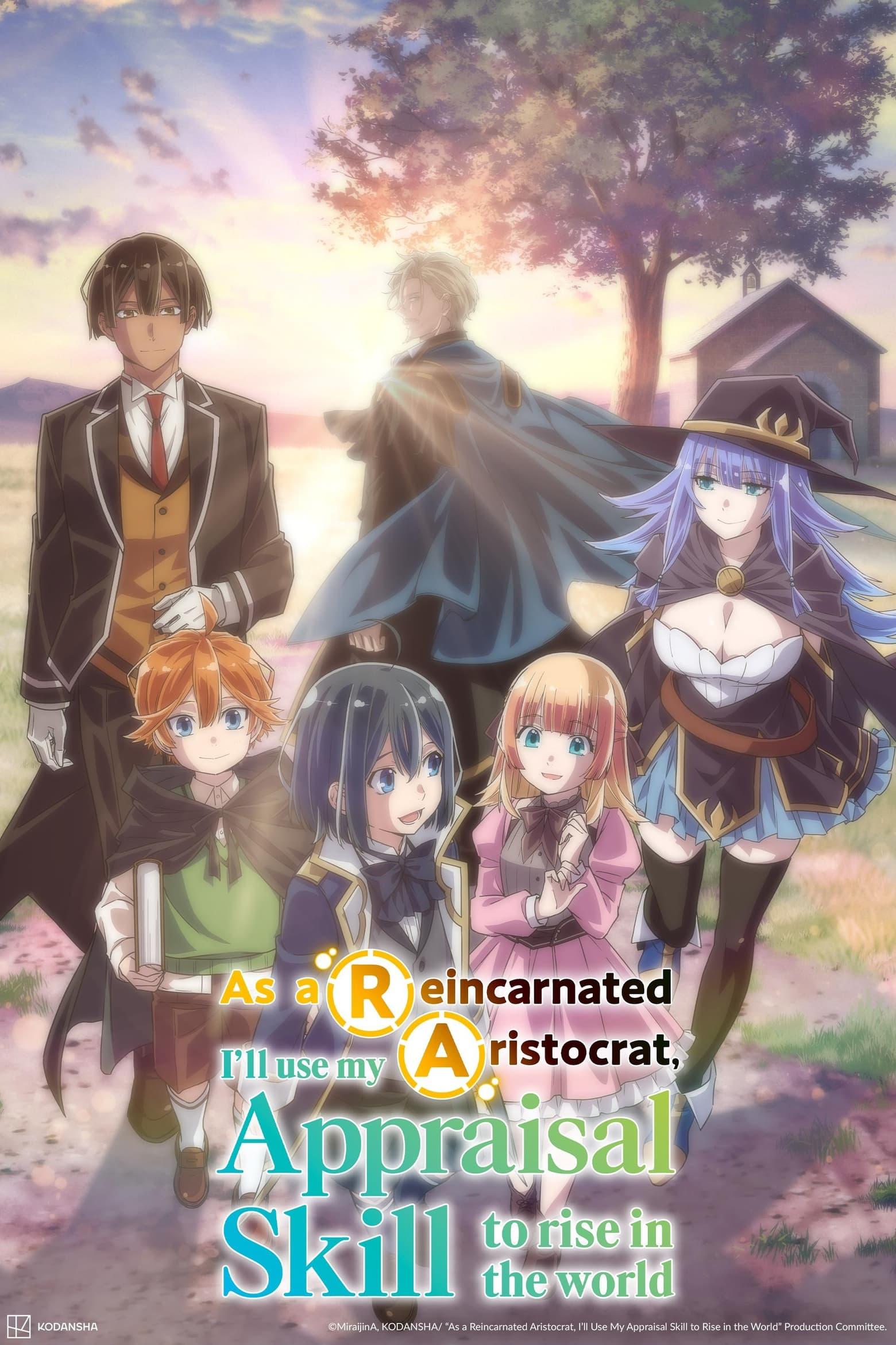 As a Reincarnated Aristocrat, I'll Use My Appraisal Skill to Rise in the World [English]