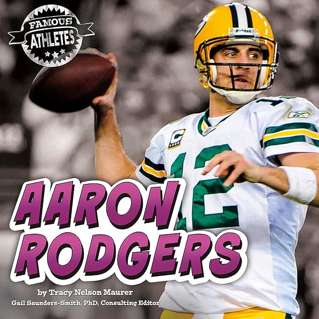 Aaron Rodgers: Famous Athletes