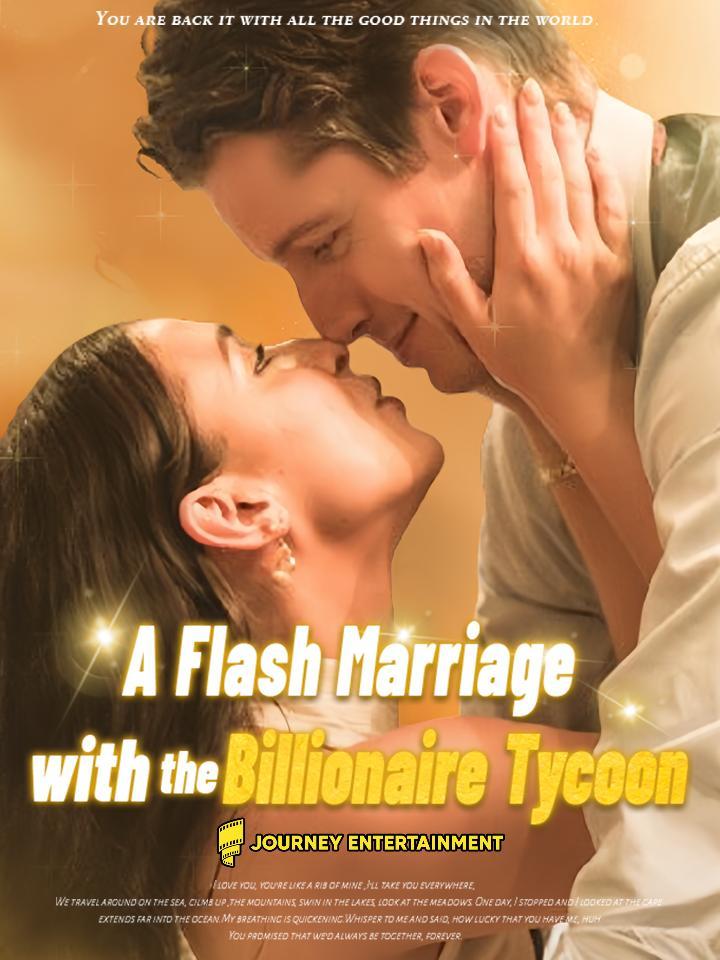 A Flash Marriage with the Billionaire Tycoon