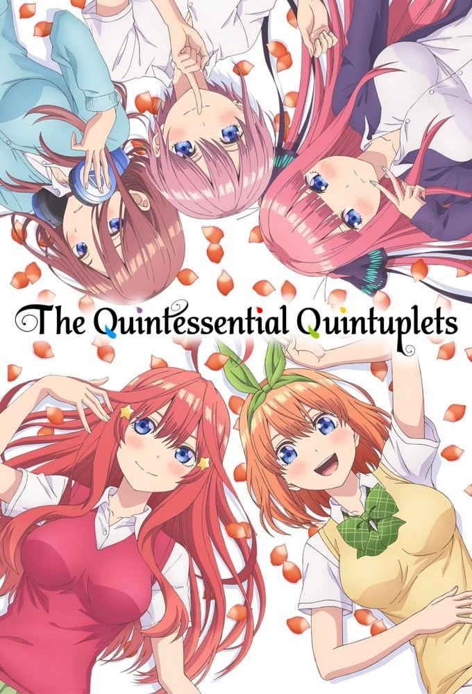 The Quintessential Quintuplets [English]