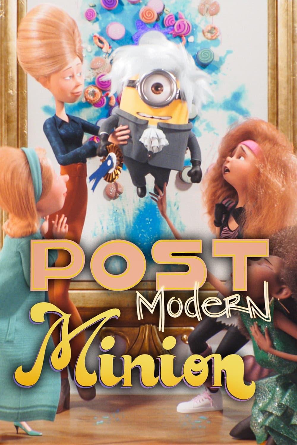 Post Modern Minion (2022) Full Poster HD โ Watch & Download Free on MovieBox