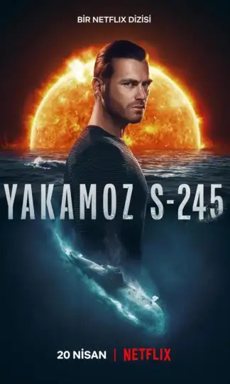 Yakamoz S-245 (2022) poster