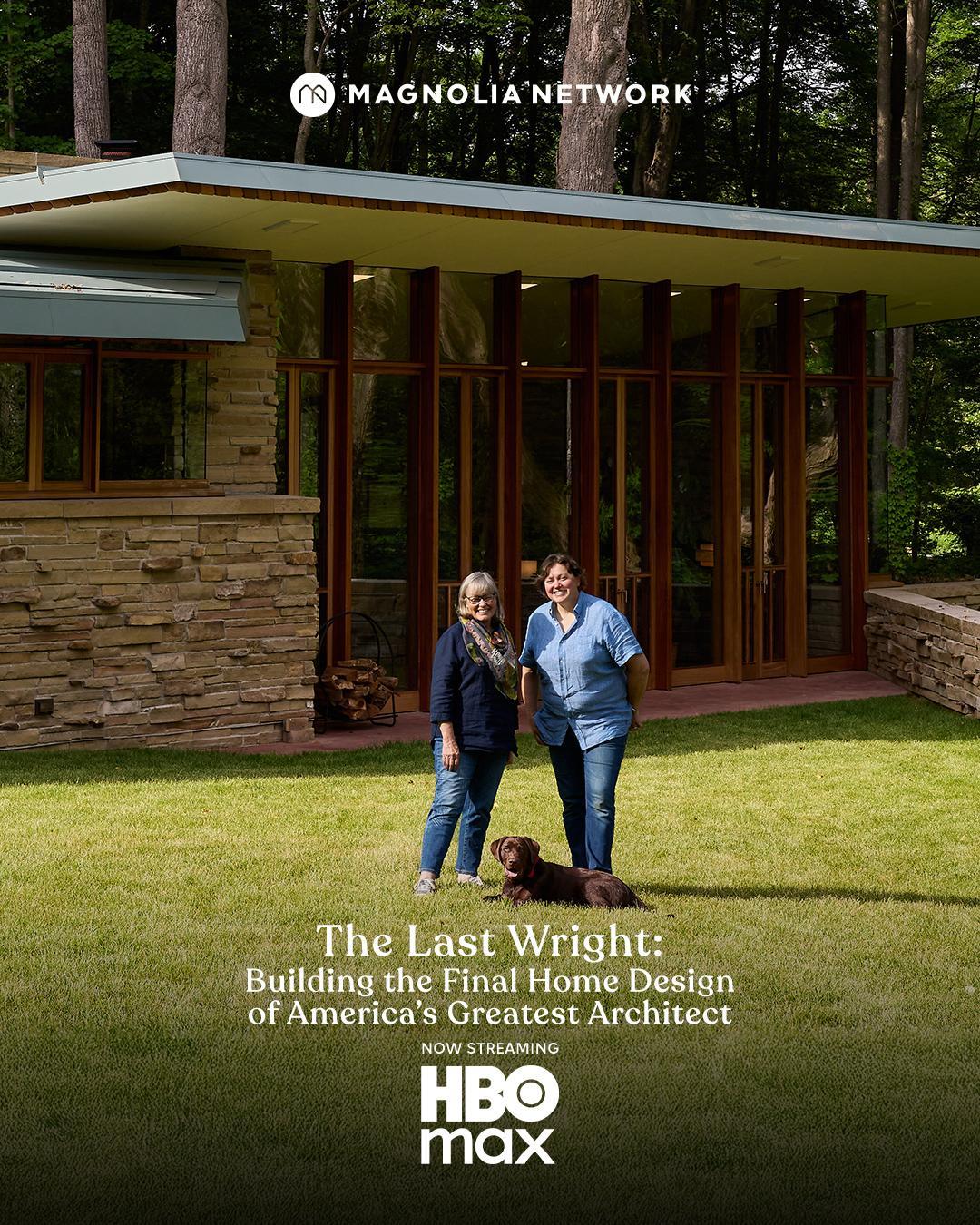 Poster The Last Wright: Building the Final Home Design of America's Greatest Architect