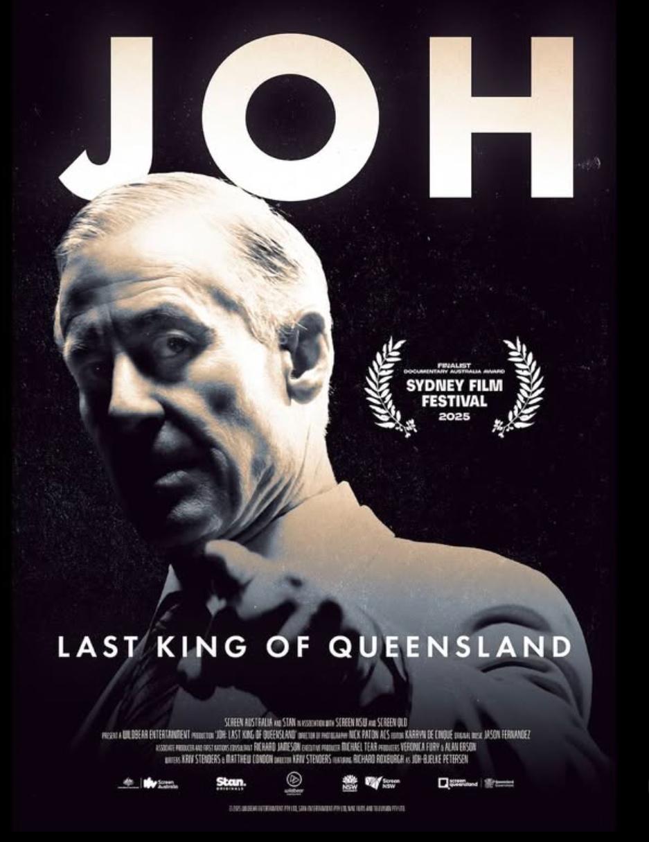 Joh: Last King of Queensland